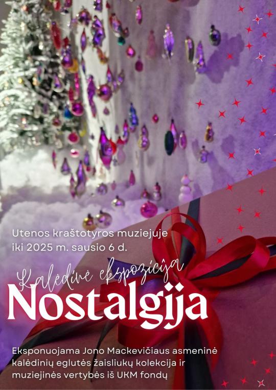 2024 m. gruodžio mėnesį Utenos kraštotyros muziejuje šventinė ekspozicija „Norstalgija“