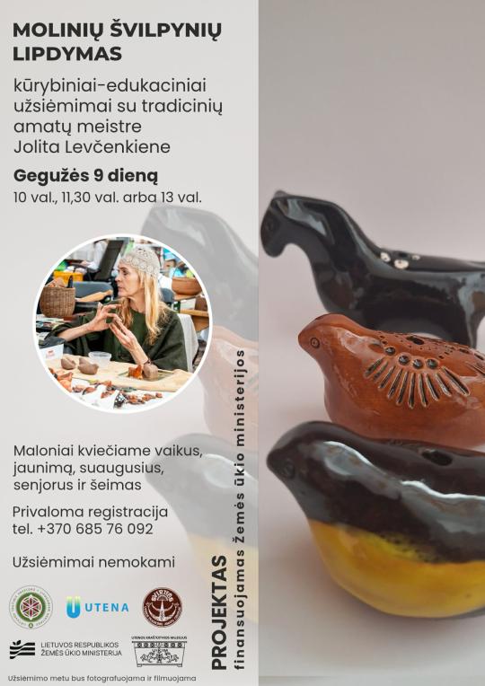 2026 m. gegužės  9 d. 10, 11.30 ir 13 val. Tradicinių amatų centre „Svirnas“ molinių švilpynių lipdymo edukacija su tautodailininke Jolita Levčenkiene