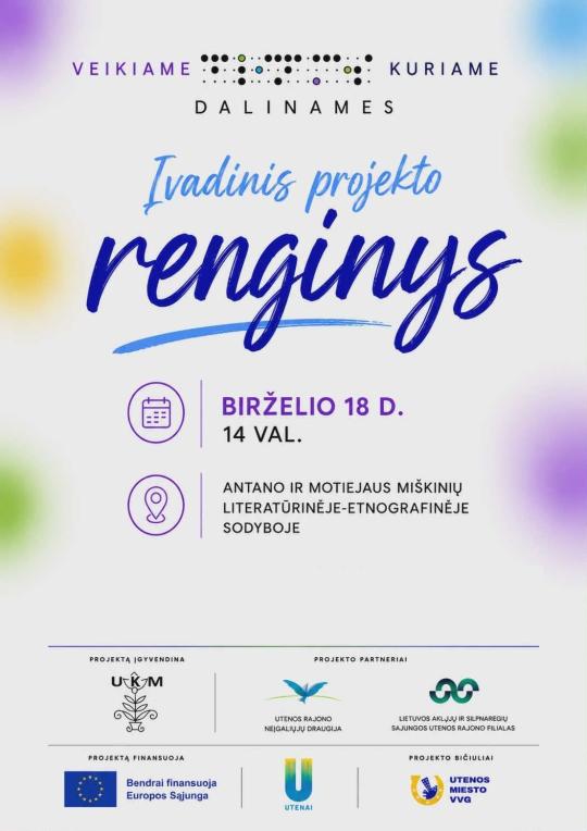 Įvadinis projekto „Kuriame. Veikiame. Dalinamės“ renginys