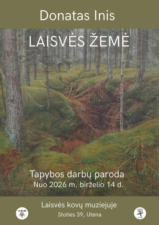 2026 m. birželio mėnesį Laisvės kovų muziejuje Donato Inio tapybos darbų paroda „Laisvės žemė“