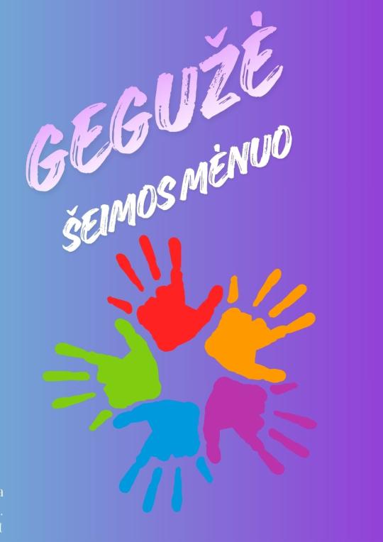 Gegužė – šeimos mėnuo