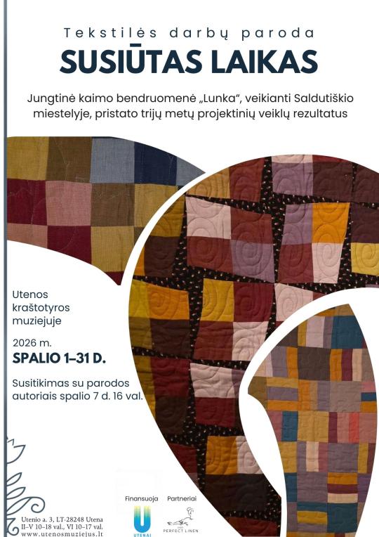 2026 m. spalio mėnesį Utenos kraštotyros muziejuje jungtinės kaimo bendruomenės „Lunka“, veikiančios Saldutiškio miestelyje, narių tekstilės darbų parodą „Susiūtas laikas“. Parodos pristatymas – 2026 m. spalio 7 d. 16 val.