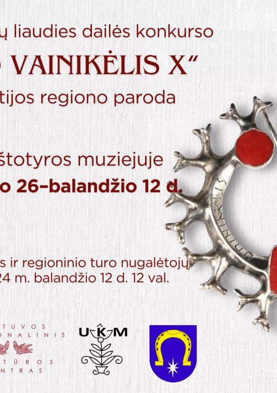 2024 m. kovo 26–balandžio 12 d. Utenos kraštotyros muziejuje Lietuvos mokinių liaudies dailės konkurso „Sidrabro vainikėlis X“ Rytų Aukštaitijos regioninė paroda