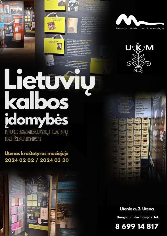 2024 m. vasario 2–kovo 20 d. Utenos kraštotyros muziejuje paroda apie lietuvių literatūros autorius